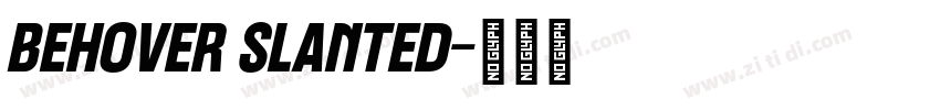 Behover Slanted字体转换